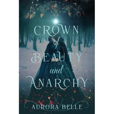 Crown of Beauty and Anarchy