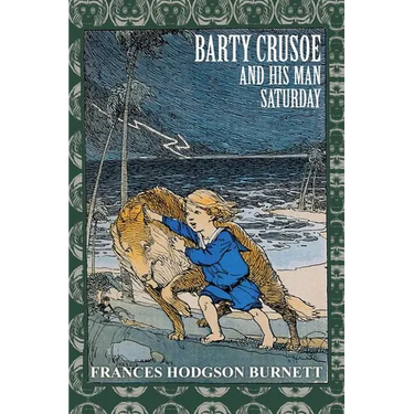 Barty Crusoe and His Man Saturday