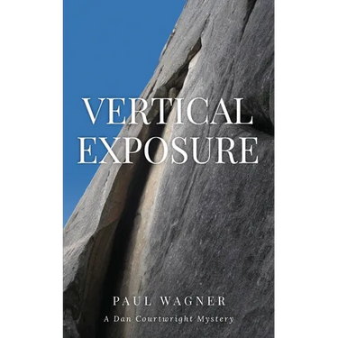 Vertical Exposure: A Dan Courtwright Mystery