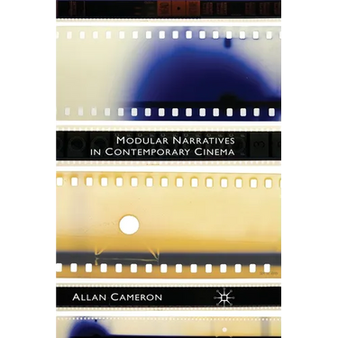 Modular Narratives in Contemporary Cinema