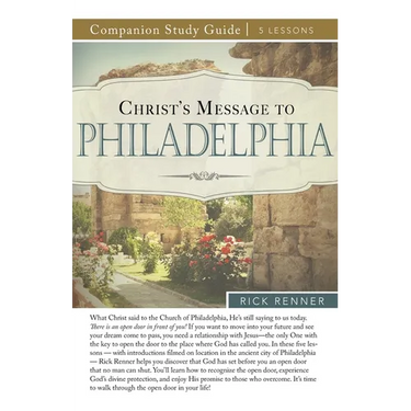 Christ's Message to Philadelphia Study Guide