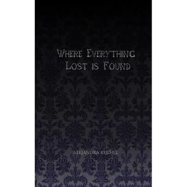 Where Everything Lost is Found