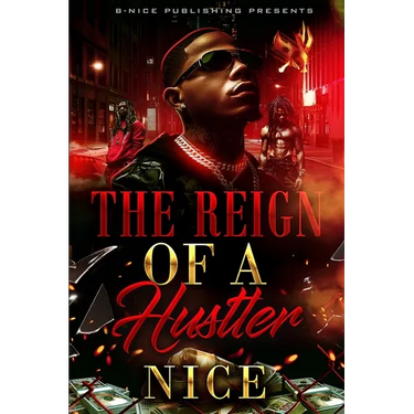 The Reign of a Hustler