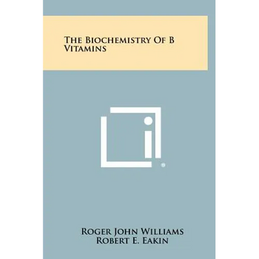 The Biochemistry Of B Vitamins