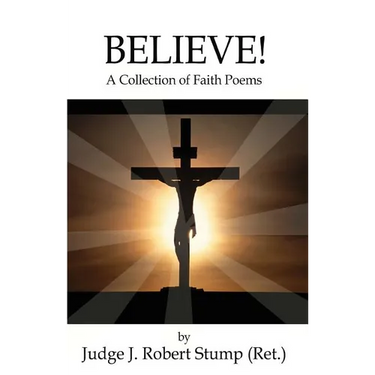 Believe!: A Collection of Faith Poems