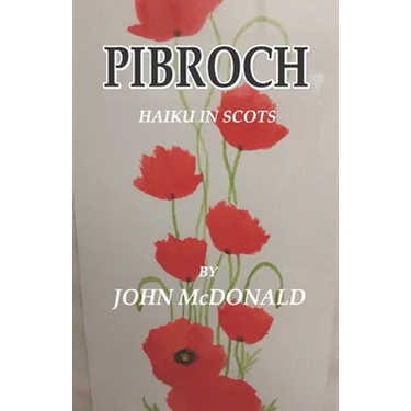 Pibroch: Haiku in Scots