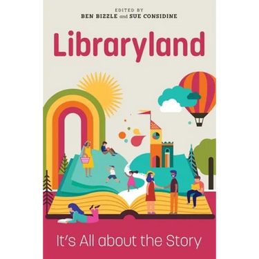 Libraryland: It's All about the Story