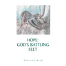 Hope: God's Battling Feet