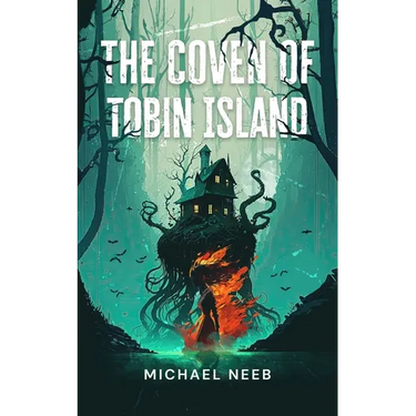 The Coven of Tobin Island