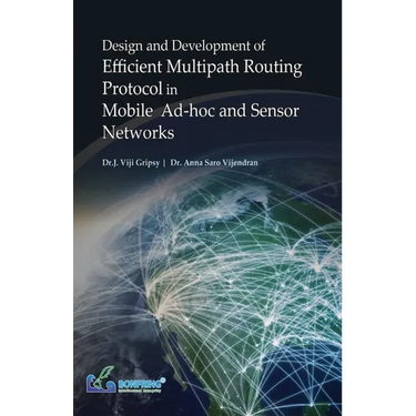 Design and Development of Efficient Multipath Routing Protocol in Mobile Ad-hoc and Sensor Networks