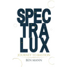 Journey to Bastion: Spectralux Book 1