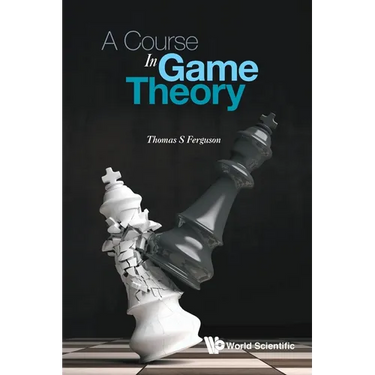 A Course in Game Theory