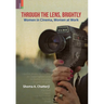 Through the Lens, Brightly: Women in Cinema, Women at Work