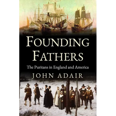 Founding Fathers: Puritans in England and America