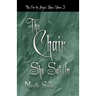 The Chair She Sat In