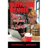Write the Memoir You're Afraid to Write