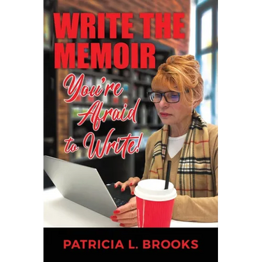 Write the Memoir You're Afraid to Write