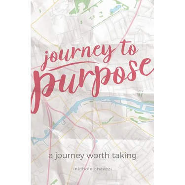 Journey to Purpose: A Journey Worth Taking