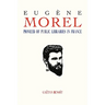 Eugene Morel: Pioneer of Public Libraries in France