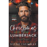 Christmas With The Lumberjack