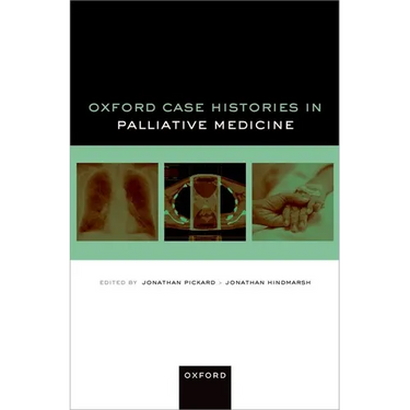 Oxford Case Histories in Palliative Medicine