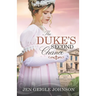The Duke's Second Chance: Clean Regency Romance