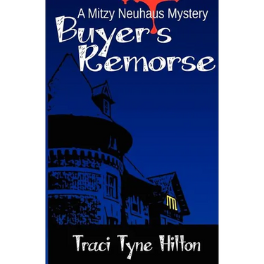 Buyer's Remorse: A Mitzy Neuhaus Mystery
