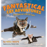 Fantastical Cat Adventures: The Secret Life of Cats