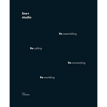 Shaping Changes: Line+studio