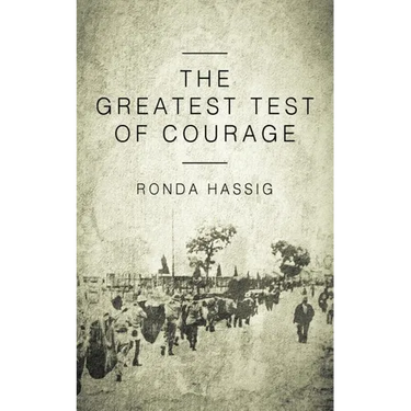 The Greatest Test of Courage