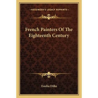 French Painters Of The Eighteenth Century