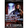 The Woman Who Lost Everything
