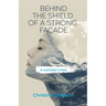 Behind the Shield of a Strong Façade: A Suicidal Crisis