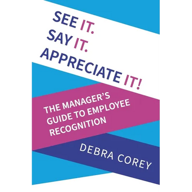 See it. Say it. Appreciate it!