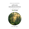 Applied Nueroscience: Repair Our Neurowisdom
