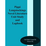 Pippi Longstockings Novel Literature Unit Study and Lapbook