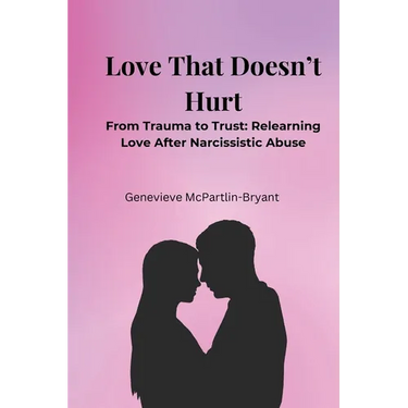 Love That Doesn't Hurt