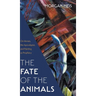 Fate of the Animals: On Horses, the Apocalypse, and Painting as Prophecy