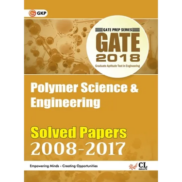 GATE Polymer Science & Engineering - Solved Papers 2008-2017