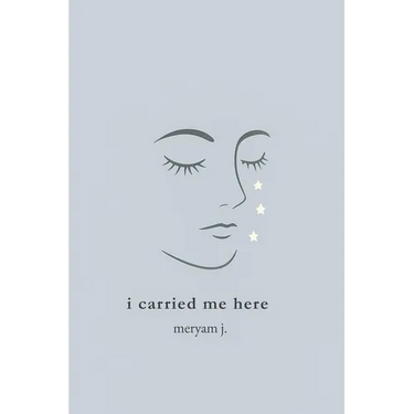 I carried me here