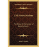 Call House Madam: The Story of the Career of Beverly Davis