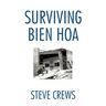 Surviving Bien Hoa
