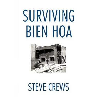 Surviving Bien Hoa