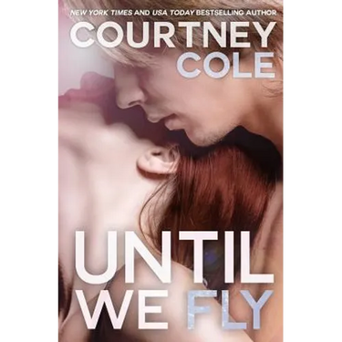 Until We Fly