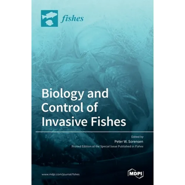 Biology and Control of Invasive Fishes
