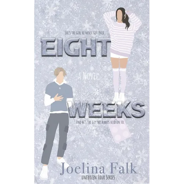 Eight Weeks