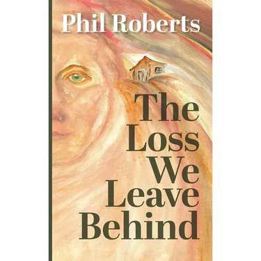 The Loss We Leave Behind