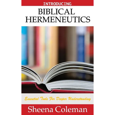 Introducing Biblical Hermeneutics: Bible Study Course