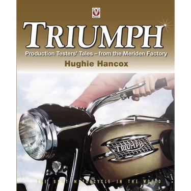 Triumph Production Testers' Tales: - From the Meriden Factory