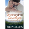 One Hundred Goodbyes
